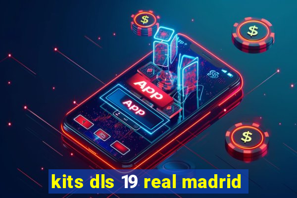 kits dls 19 real madrid